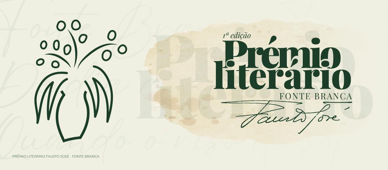 Concurso - Pr&eacute;mio Liter&aacute;rio Fausto Jos&eacute; &ndash; Fonte Branca